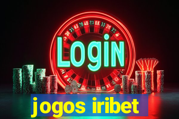 jogos iribet